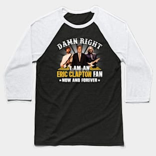 RIGHT I AM AN FAN Baseball T-Shirt